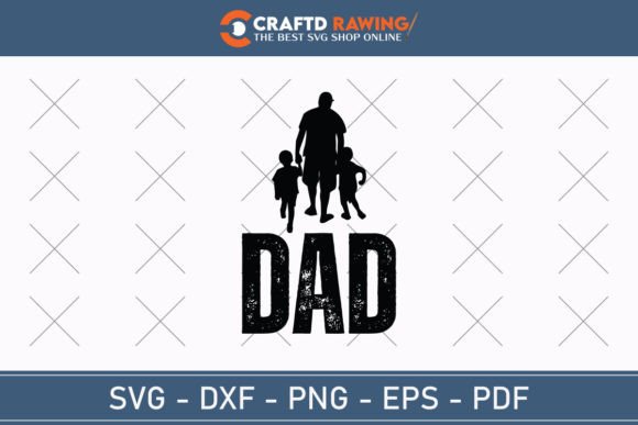 Dad 3 Father’s Day Svg Graphics and T-Shirt Designs Review