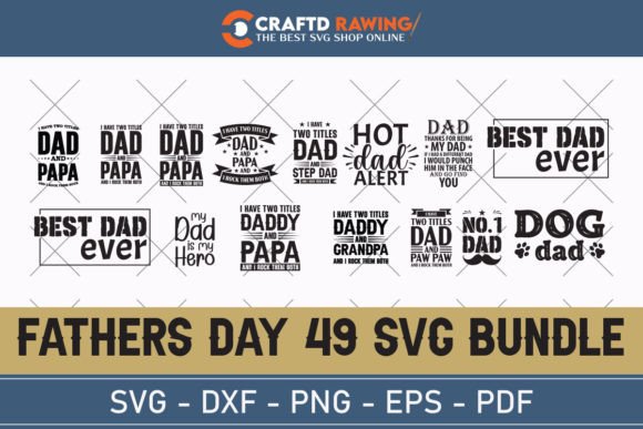 Fathers Day Svg Bundle 49 Design: Graphics and T-Shirt Designs