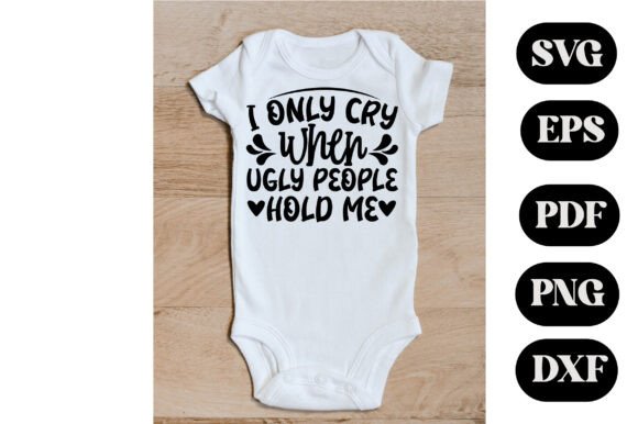 Funny Baby Bodysuits SVG PNG Graphics and Print Templates