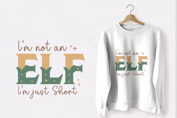 Funny Sarcastic Christmas SVG I m Not an Graphics and T-Shirt Designs