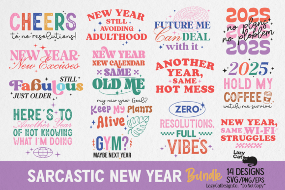 Funny Sarcastic New Year SVG PNG Bundle