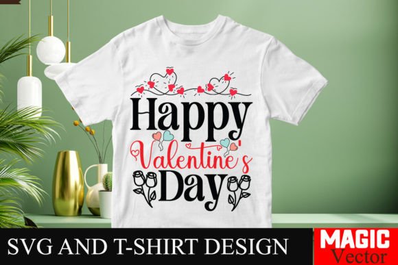 Happy Valentine s Day SVG,Valentine Graphics and T-Shirt Designs Review