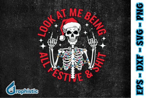 Look at Me Funny Xmas Skeleton SVG Graphics and Print Templates Review