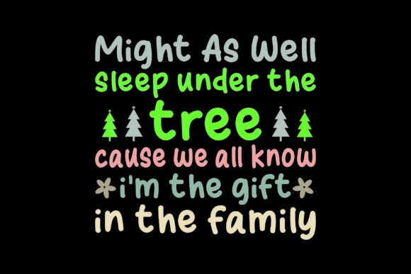 Might As Well Sleep Under the Tree Funny Graphics and T-Shirt Designs