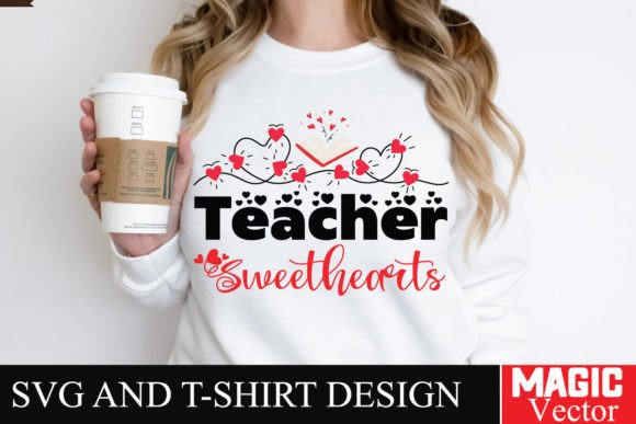 Teacher Sweethearts SVG Cut File Graphics and T-Shirt Designs